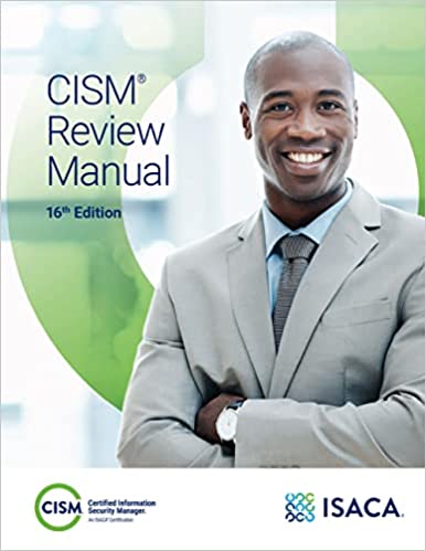 Cism Review Manual 16th Edition 16th Edition Isaca
