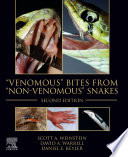 Venomous Bites From Nonvenomous Snakes Scott A Weinstein