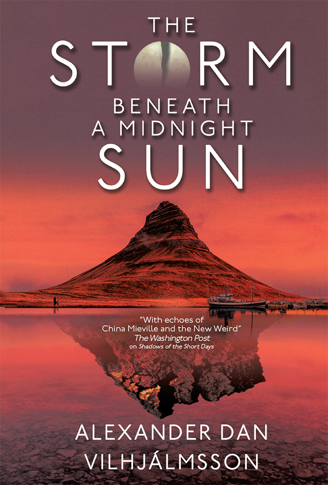 The Storm Beneath A Midnight Sun Alexander Dan Vilhjlmsson