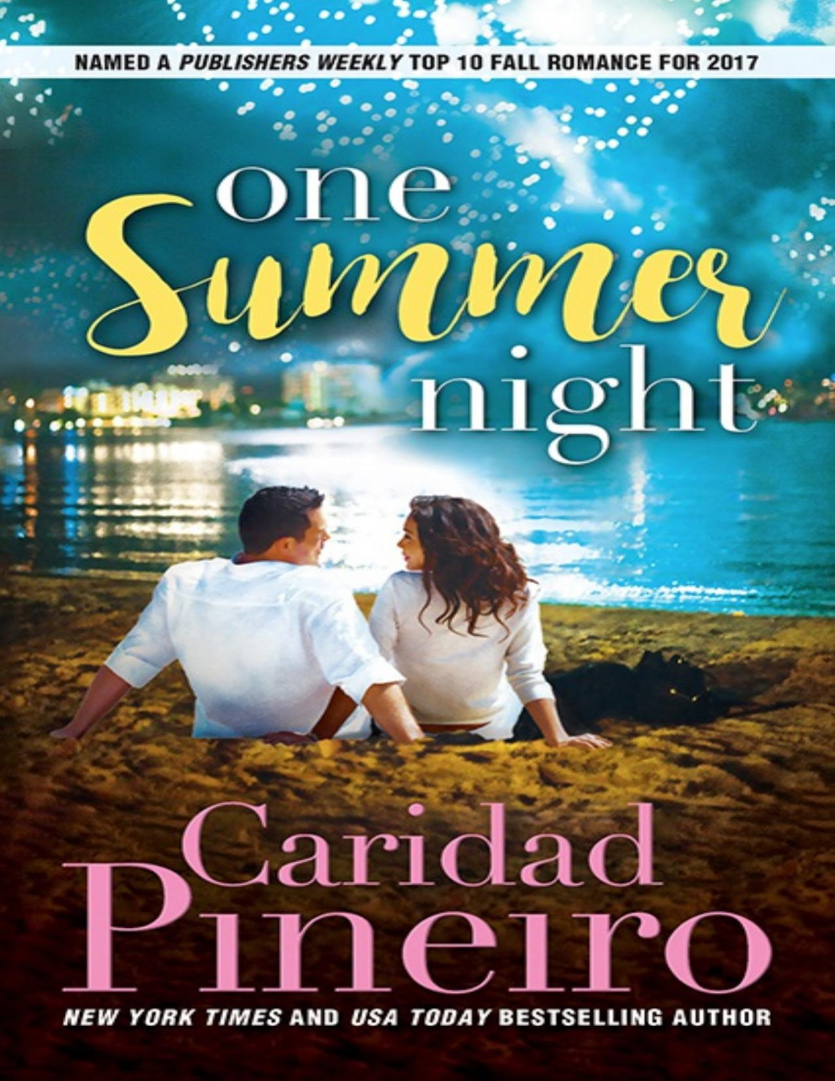 One Summer Night Caridad Pineiro
