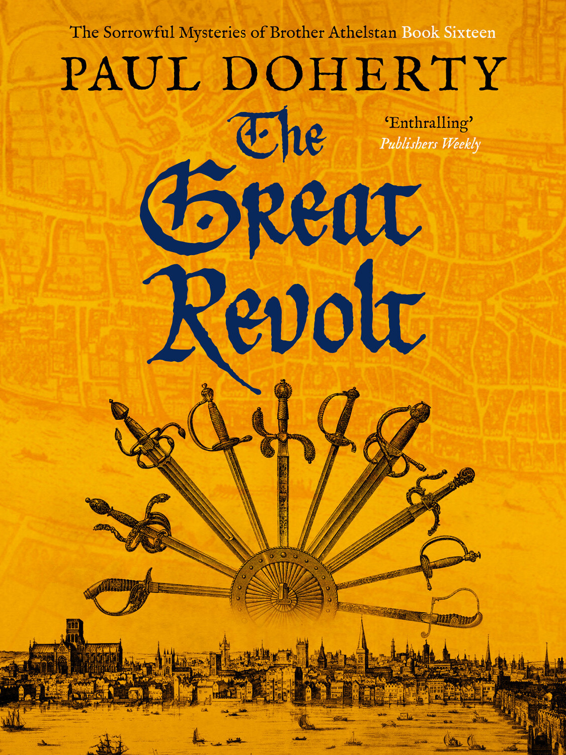 The Great Revolt Brother Athelstan 16 Paul Doherty Paul Harding