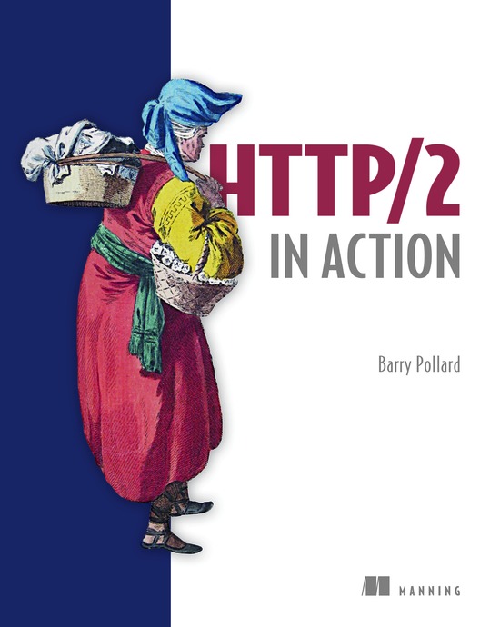 Http2 In Action 1st Edition Barry Pollard