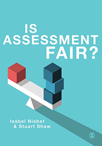 Is Assessment Fair 1st Edition Isabel Nisbet Stuart D Shaw