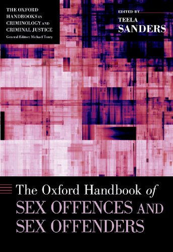 The Oxford Handbook Of Sex Offences And Sex Offenders Teela Sanders