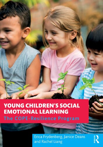 Young Childrens Social Emotional Learning The Coperesilience Program Erica Frydenberg