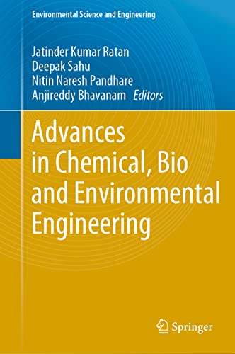 Advances In Chemical Bio And Environmental Engineering Jatinder Kumar Ratan