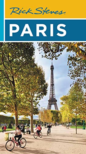 Rick Steves Paris 24th Edition Rick Steves Steve Smith Gene Openshaw