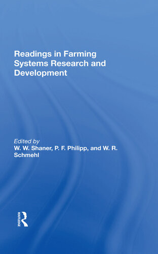 Readings In Farming Systems Research And Development W R Schmehl