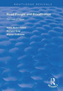 Road Freight And Privatisation The Case Of Egypt Nabil Abdelfattah