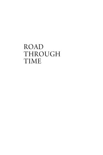 Road Through Time Mary Soderstrom