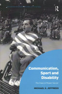 Communication Sport And Disability The Case Of Power Soccer Michael S Jeffress
