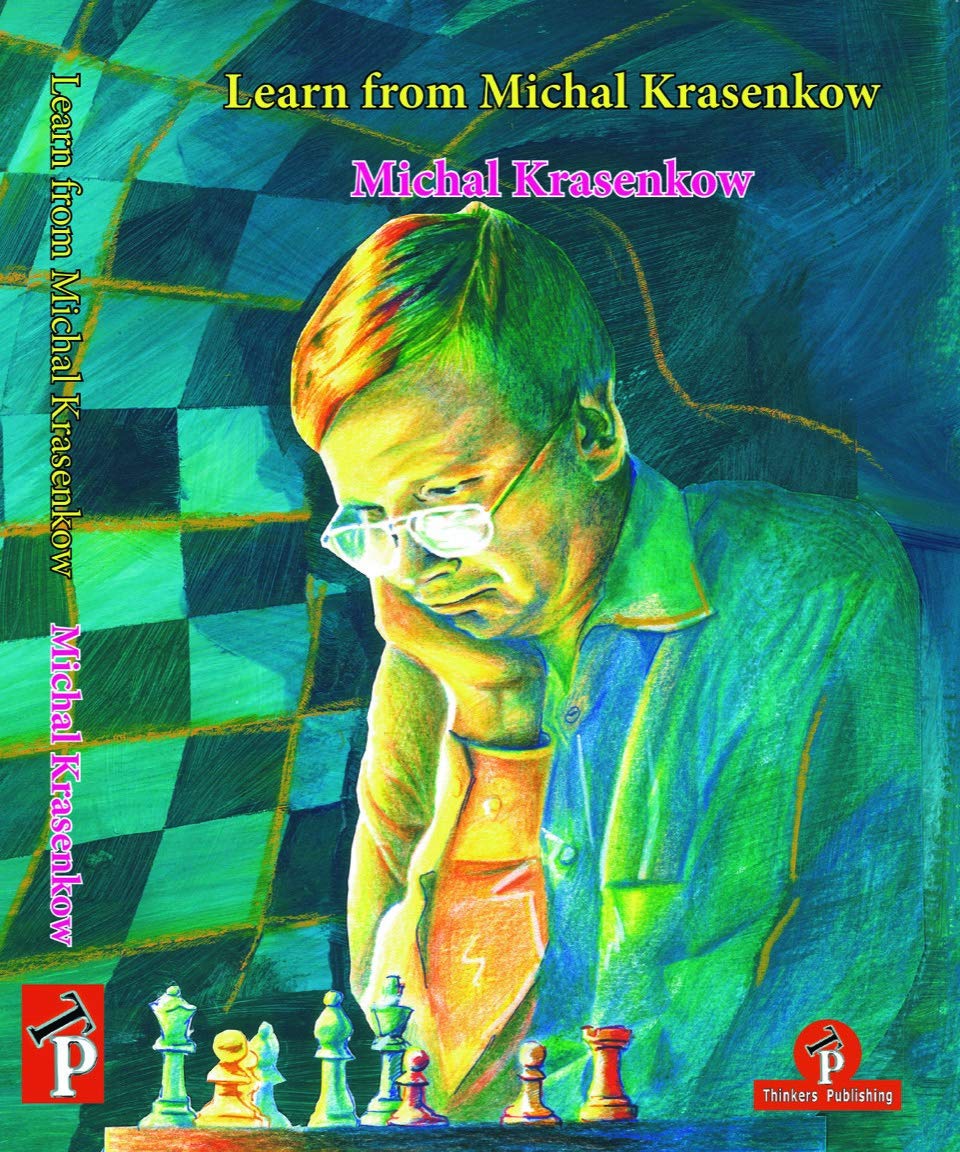 Learn From Michal Krasenkow 1st Edition Michal Krasenkow