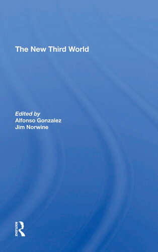 The New Third World Alfonzo Gonzalez Jim Norwine