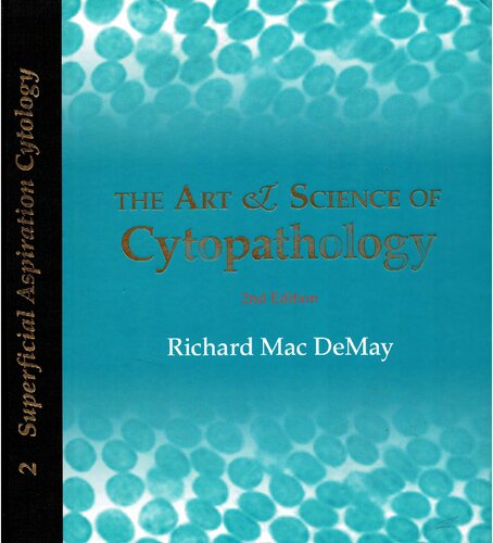 Art And Science Of Cytopathology Vol 2 2nd Edition Richard Mac Demay