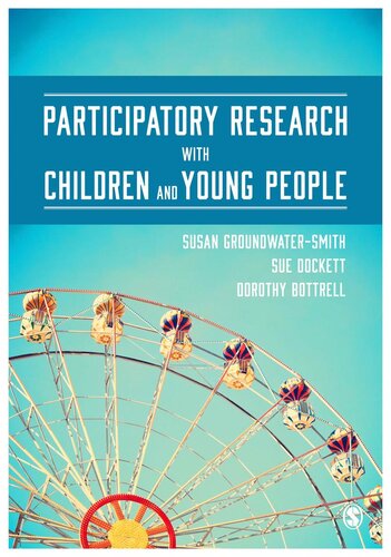 Participatory Research With Children And Young People Susan Groundwatersmith