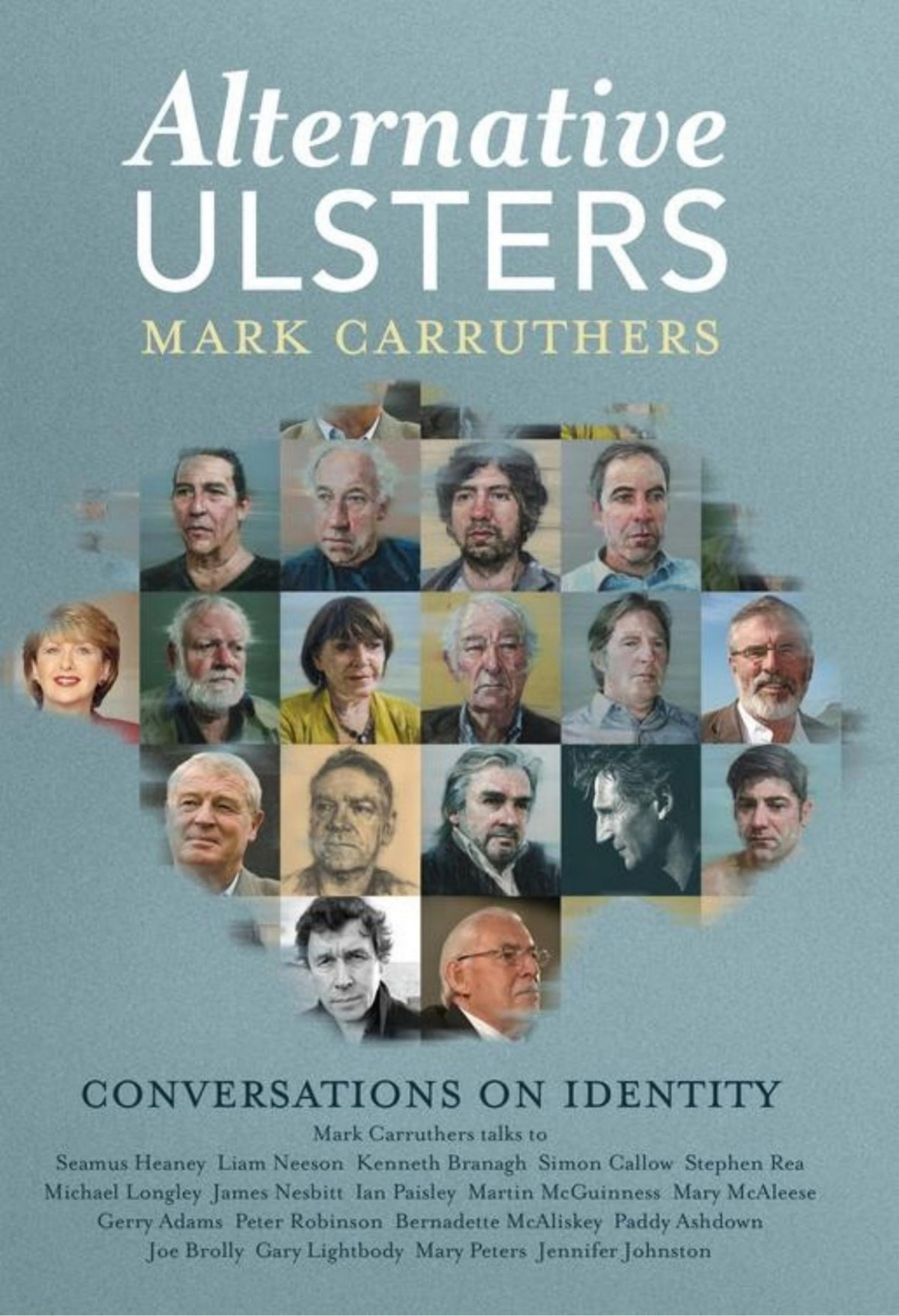 Alternative Ulsters Conversations On Identity Mark Carruthers
