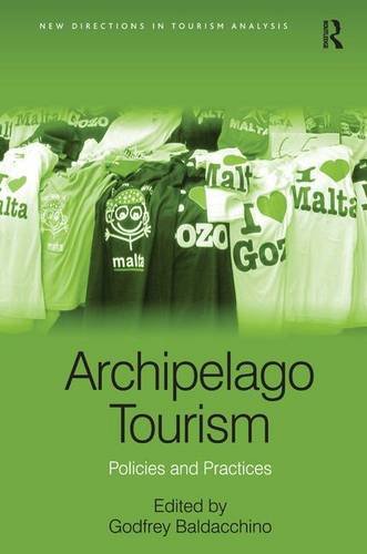 Archipelago Tourism Policies And Practices Godfrey Baldacchino