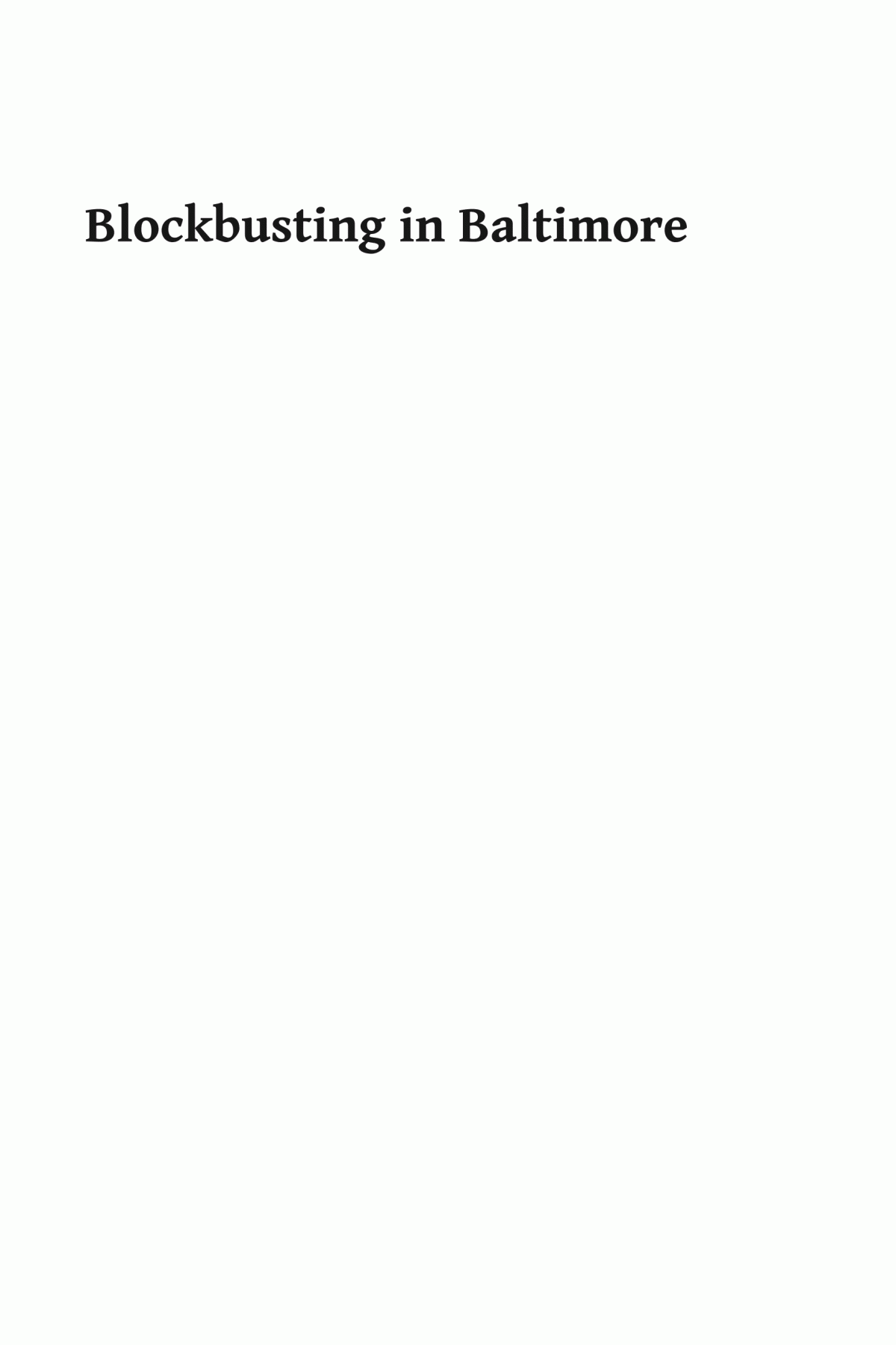 Blockbusting In Baltimore The Edmondson Village Story W Edward Orser