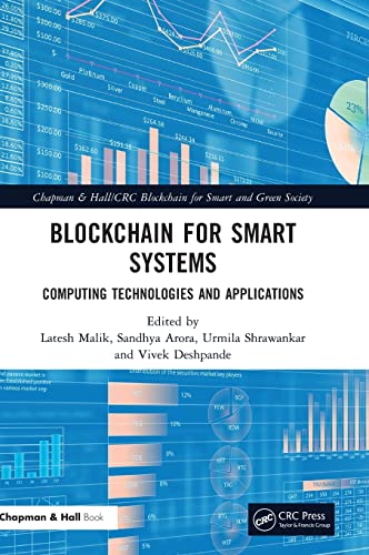 Blockchain For Smart Systems Latesh Malik Sandhya Arora Urmila Shrawankar