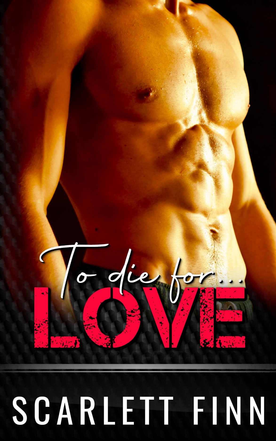 To Die For Love Scarlett Finn