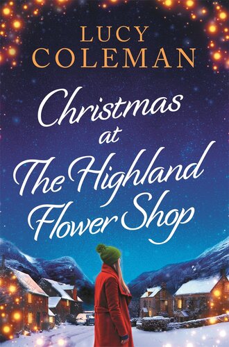 Christmas At The Highland Flower Shop Lucy Coleman