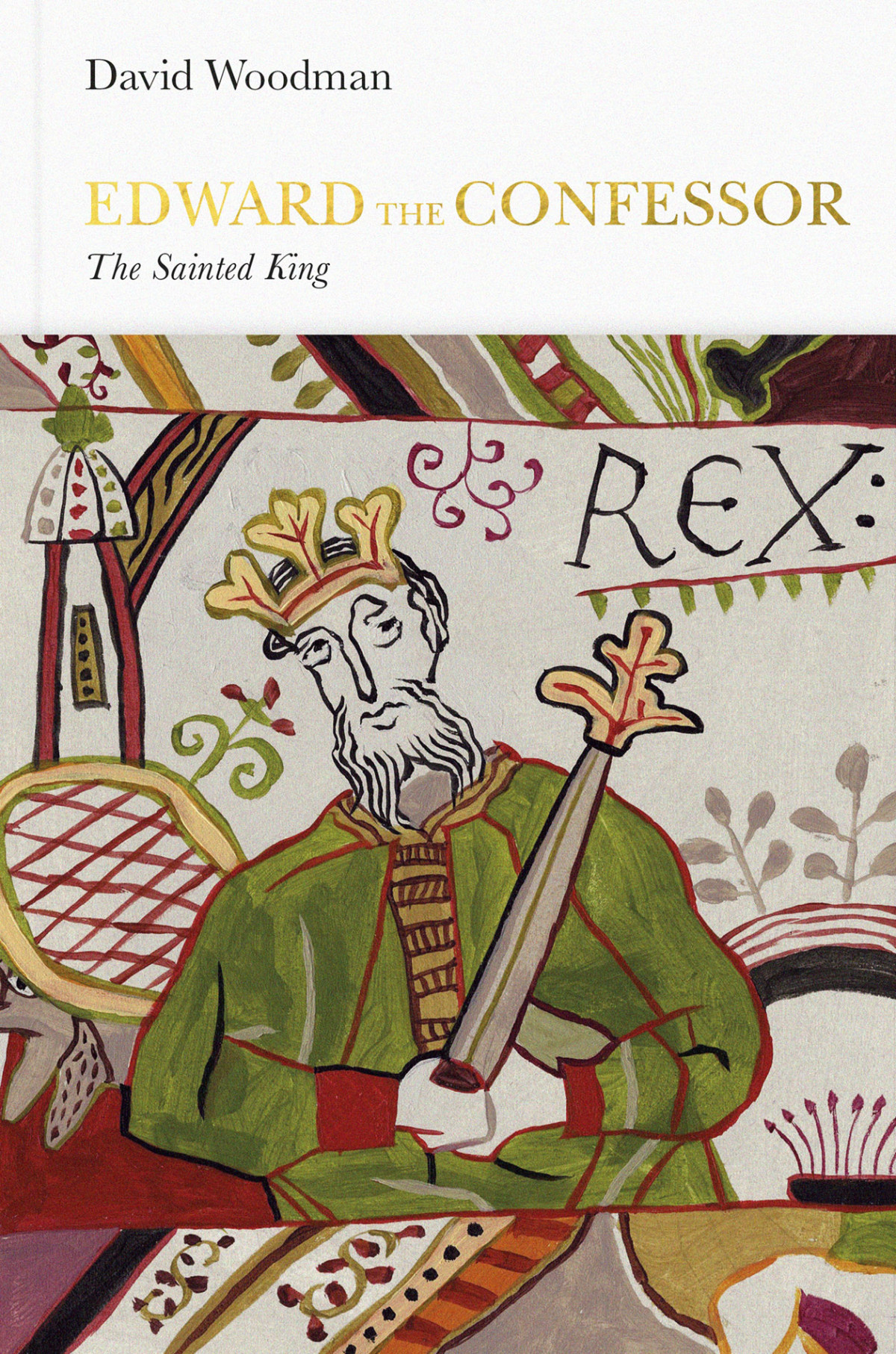 Edward The Confessor David Woodman