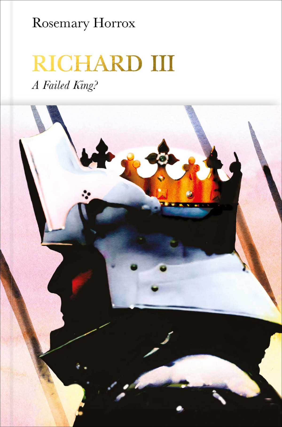 Richard Iii Penguin Monarchs 1st Edition Rosemary Horrox