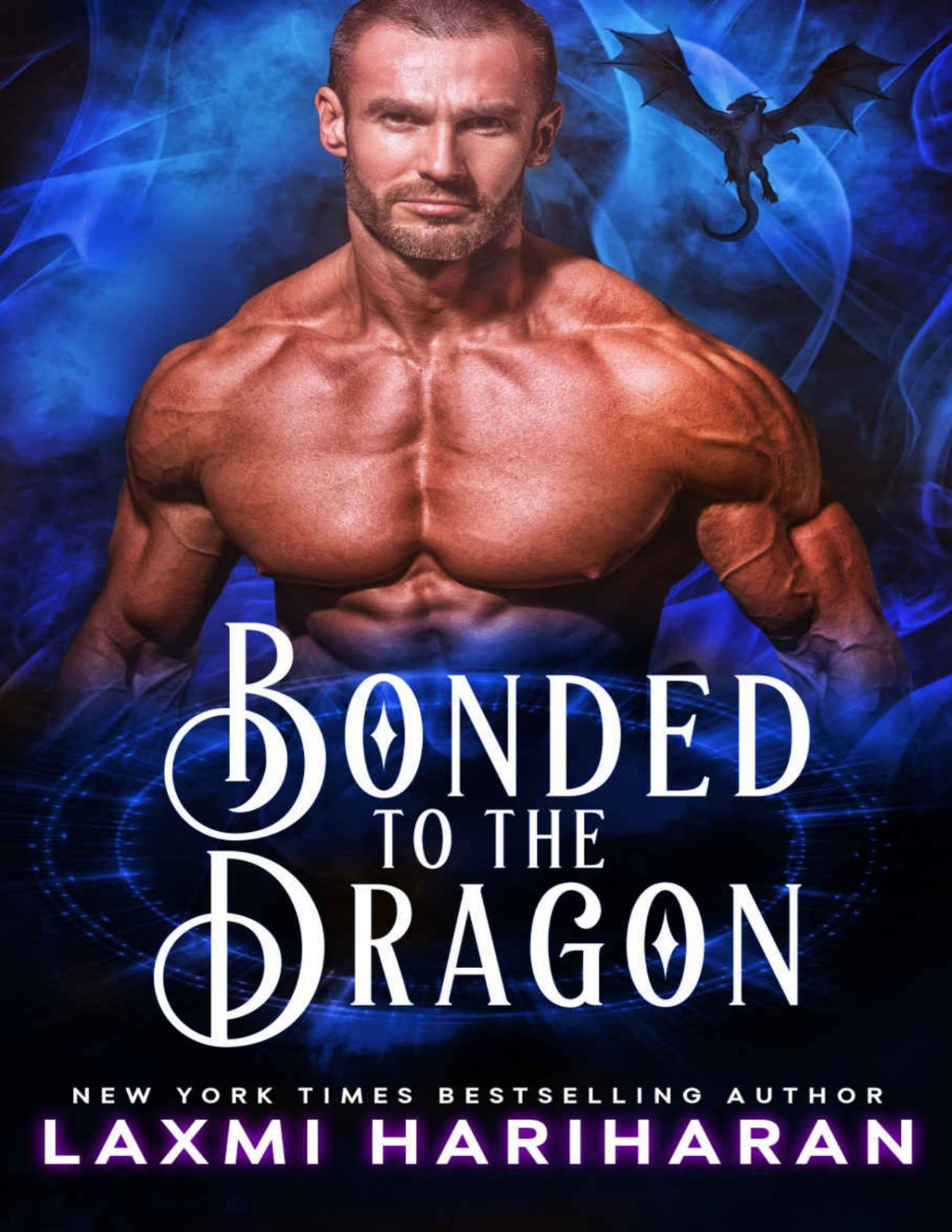 Bonded To The Dragon Dragon Protectors Book 1 Laxmi Hariharan