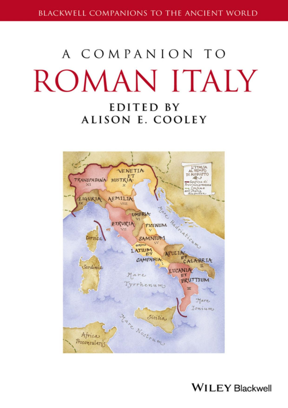 A Companion To Roman Italy Alison E Cooley