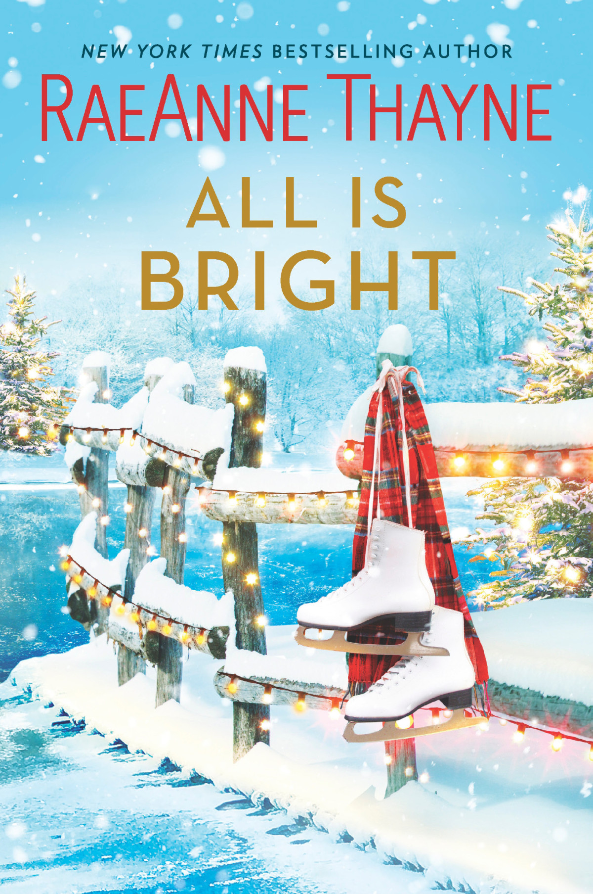 All Is Bright Raeanne Thayne