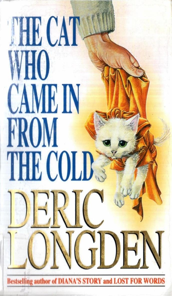 The Cat Who Came In From The Coldillustrated Deric Longden
