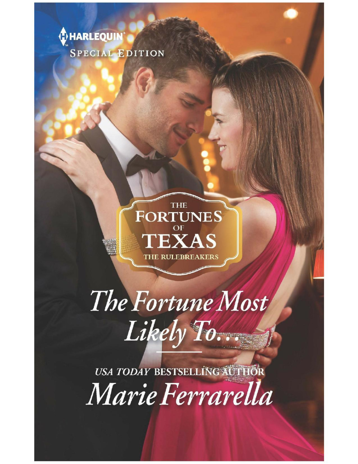 The Fortune Most Likely To Marie Ferrarella