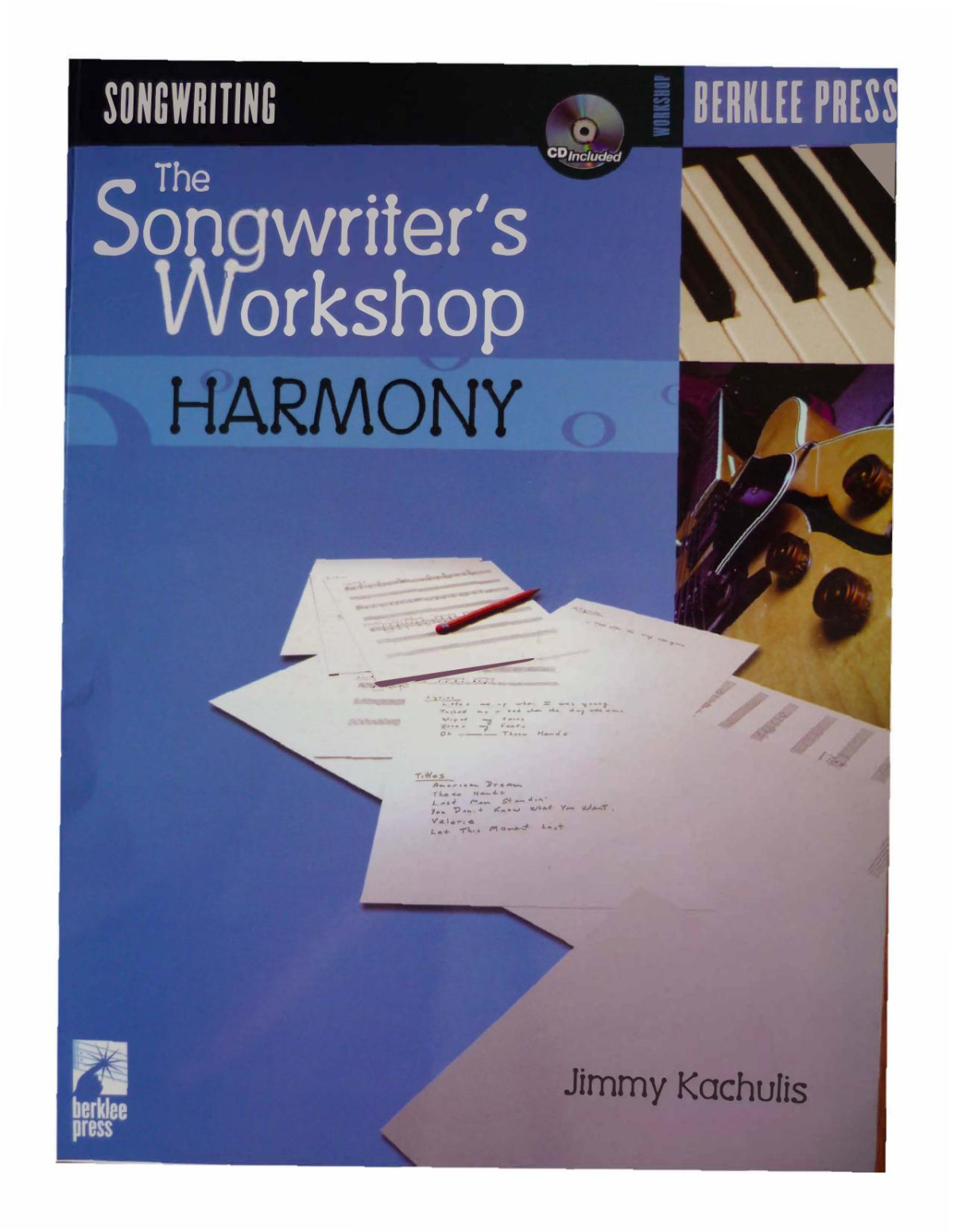 The Songwriters Workshop Jonathan Feist
