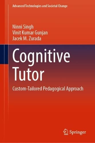 Cognitive Tutor Customtailored Pedagogical Approach Ninni Singh