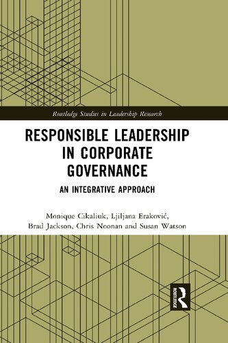 Responsible Leadership In Corporate Governance An Integrative Approach Monique Cikaliuk