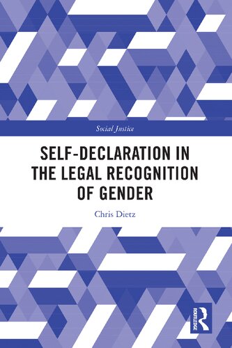 Selfdeclaration In The Legal Recognition Of Gender Chris Dietz