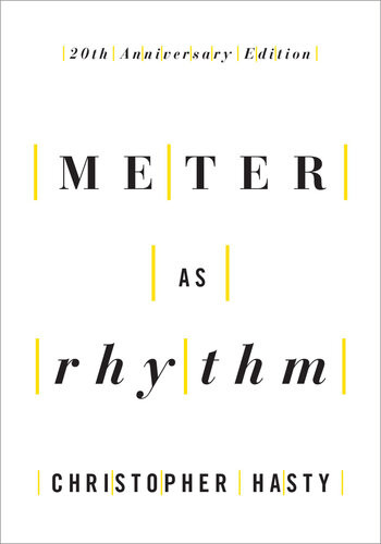 Meter As Rhythm Christopher Hasty