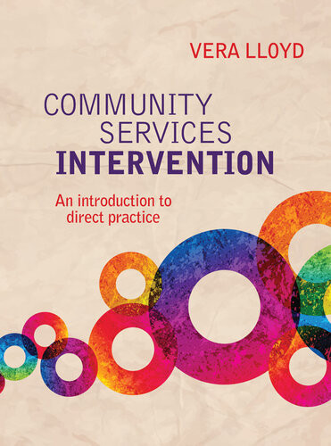 Community Services Intervention An Introduction To Direct Practice Vera Lloyd