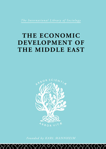 The Economic Development Of The Middle East Alfred Bonn