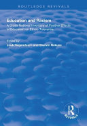 Education And Racism A Cross National Inventory Of Positive Effects Of Education On Ethnic Tolerance Louk Hagendoorn Shervin Nekuee Editors
