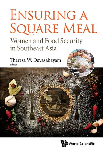 Ensuring A Square Meal Theresa W Devasahayam