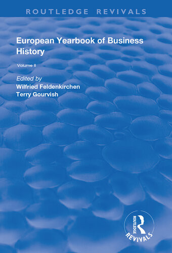 The European Yearbook Of Business History 8th Edition Wilfried Feldenkirchen