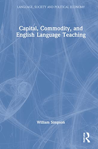 Capital Commodity And English Language Teaching William Simpson