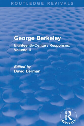 George Berkeley Eighteenthcentury Responses Volume Ii David Berman