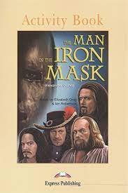 Man In The Iron Mask Retold By Elizabeth Gray Ian Robertson Activity Book Virginia Evans