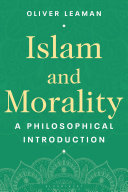 Islam And Morality A Philosophical Introduction Oliver Leaman