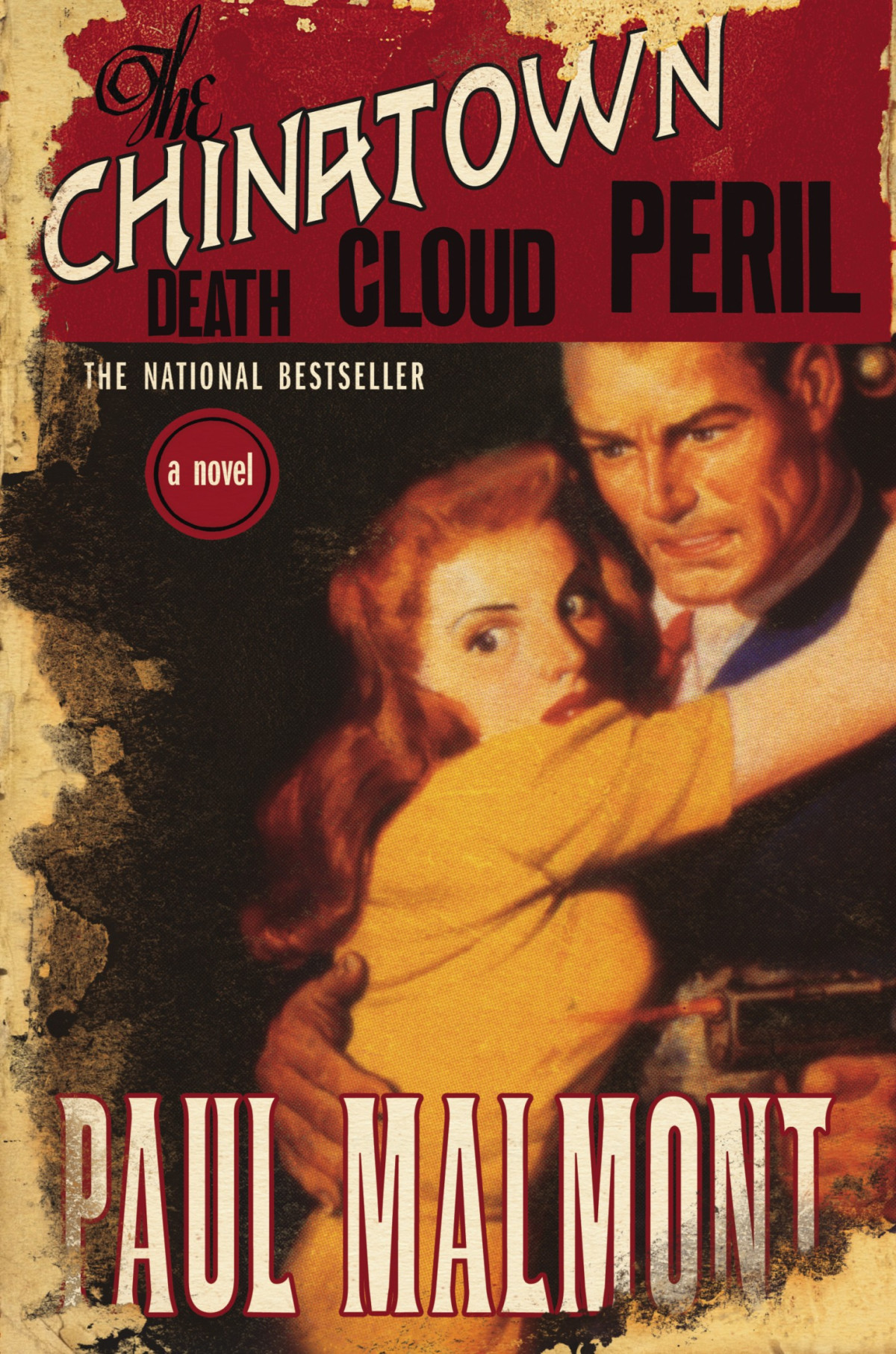 The Chinatown Death Cloud Peril Paul Malmont