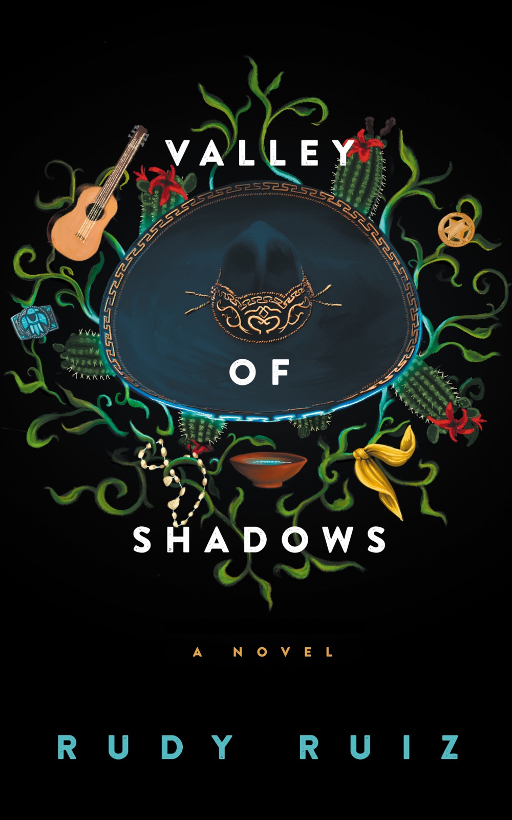 Valley Of Shadows A Novel Rudy Ruiz