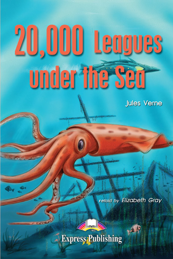 20000 Leagues Under The Sea Retold By Elizabeth Gray Elizabeth Gray