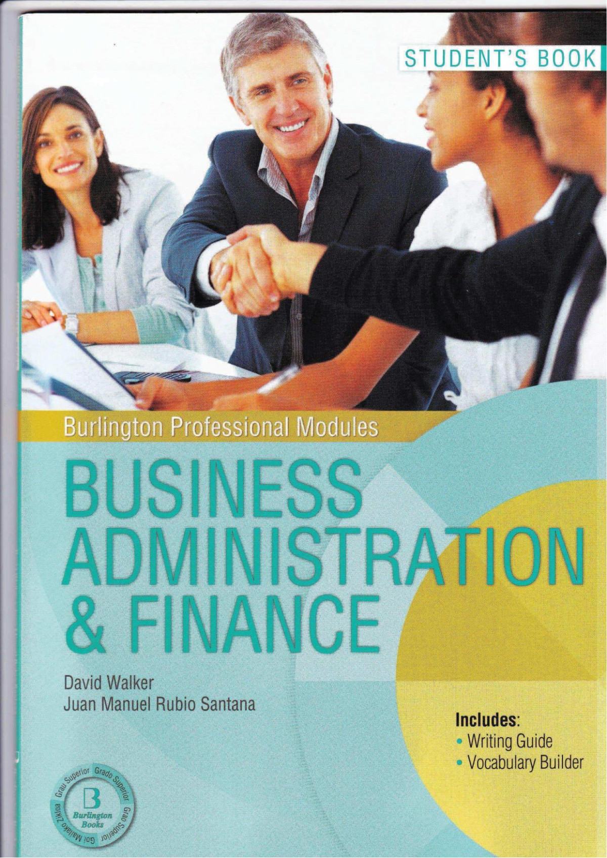 Business Administration Finance Student Book David Walker Juan Manuel Rubio Santana